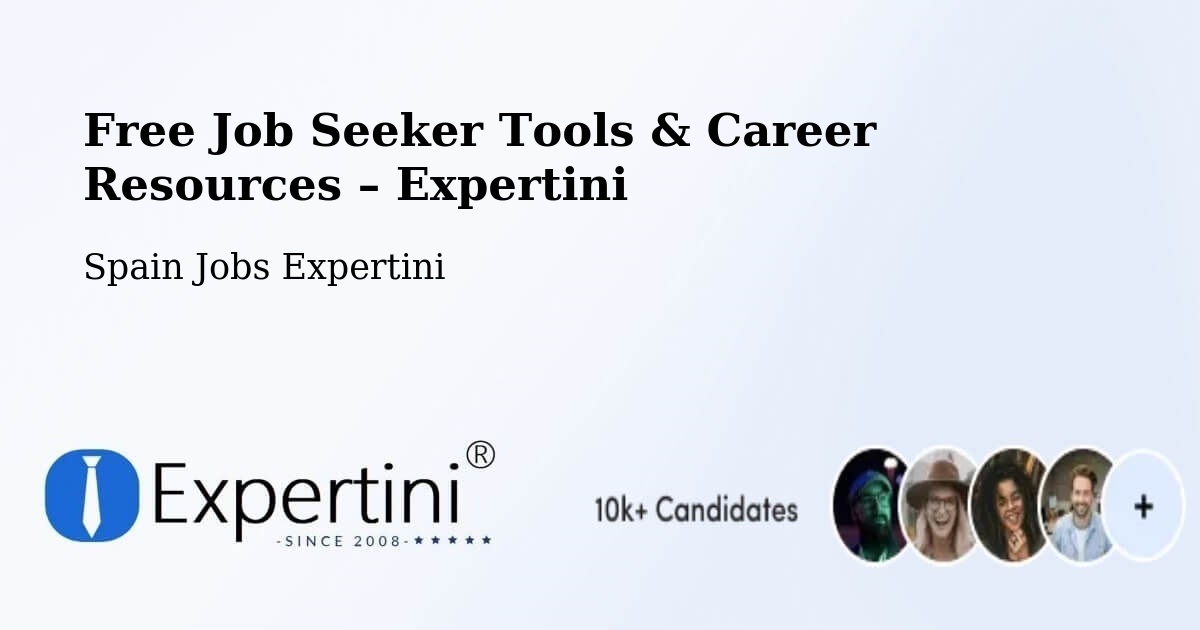 Free Job Seeker Tools & Career Resources – Sevilla La Nueva - Sevilla La Nueva, Spain Jobs Expertini