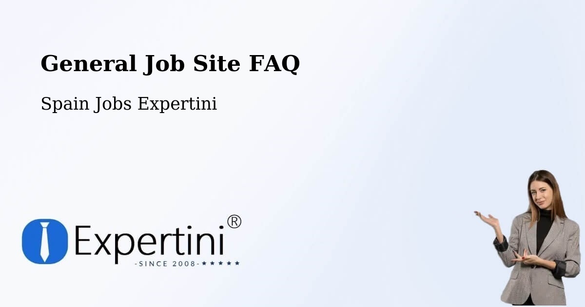 Job Site FAQ – Sevilla La Nueva - Spain Jobs Expertini