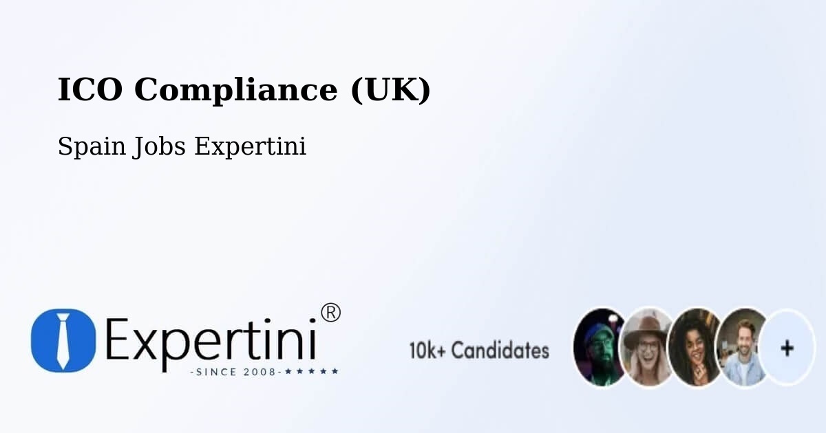 UK Data Protection & ICO Compliance – Sevilla La Nueva - Spain Jobs Expertini
