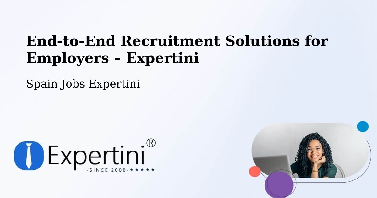 Recruitment Solutions for Employers – Sevilla La Nueva - Sevilla La Nueva, Spain Jobs Expertini